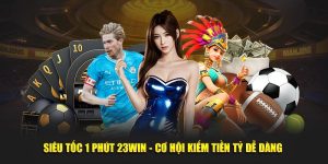 Xổ số siêu tốc 1 phút cơ hội kiếm tiền tỷ dễ dàng